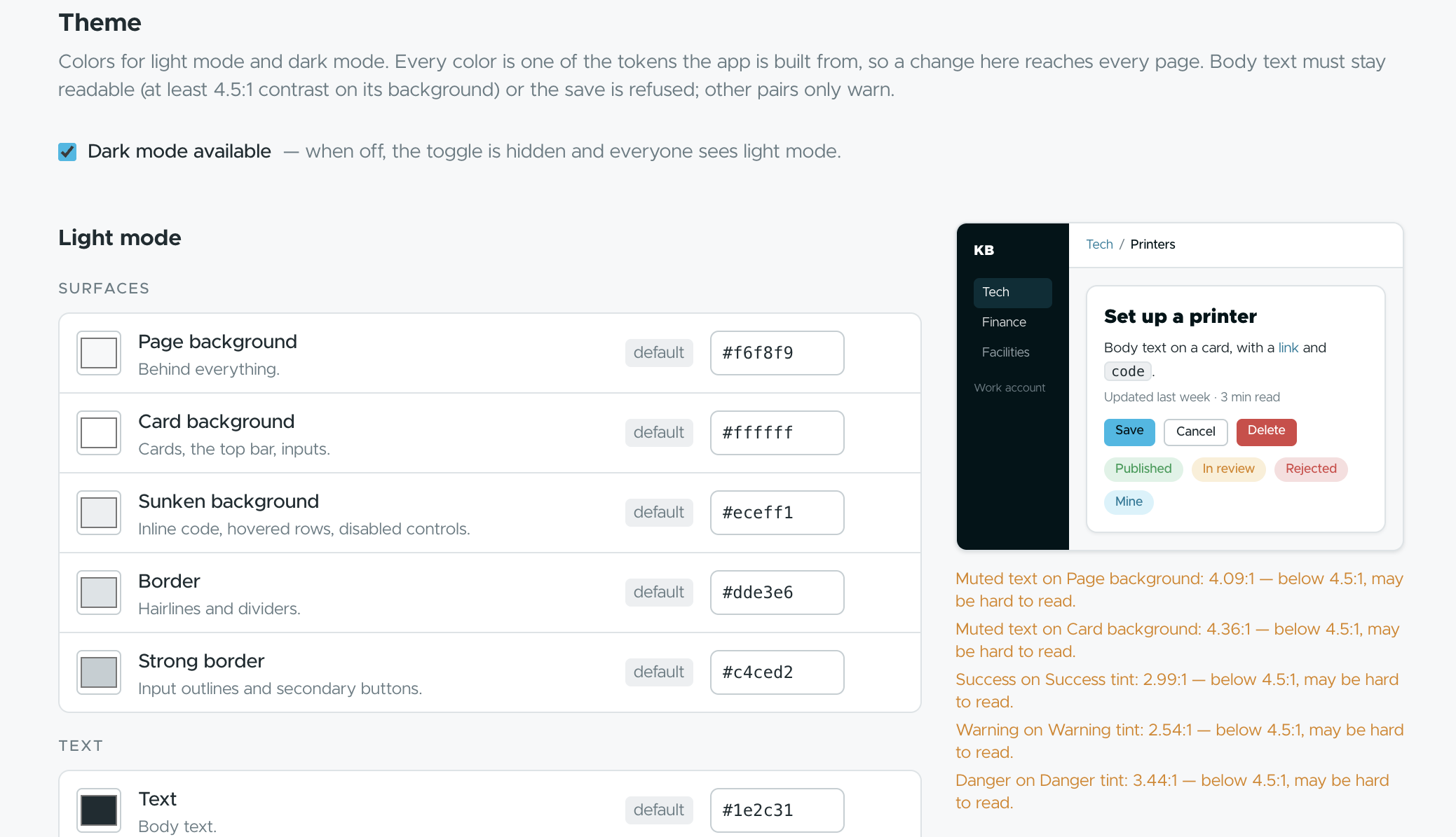 Admin → Theme editor with live preview and contrast warnings